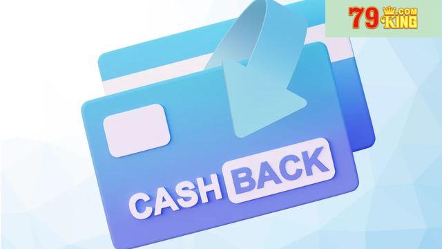 Cách thức tham gia Chương trình hoàn tiền định kỳ 79king