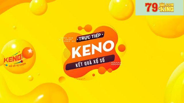 Câu hỏi thường gặp khi chơi keno 79king